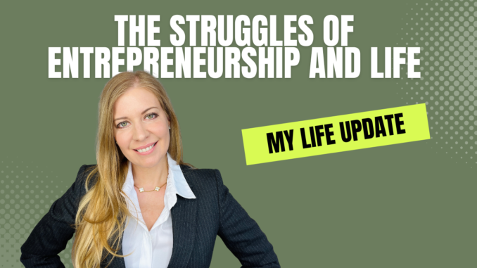 f5cf13-84c8-4a54-dfa3-0eb60c3032a4_The_Struggles_of_Entrepreneurship_and_Life